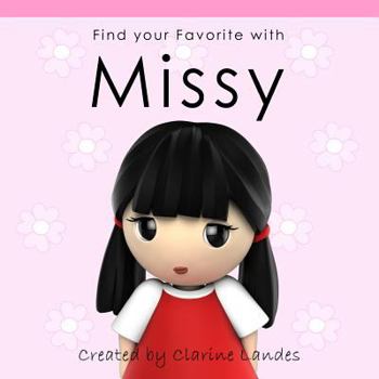 Paperback Find your favorite with Missy Book