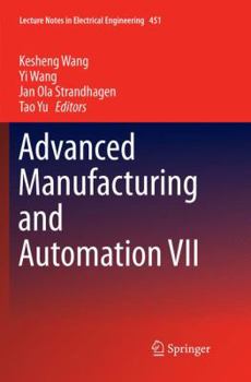 Paperback Advanced Manufacturing and Automation VII Book