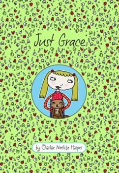 Hardcover Just Grace Book