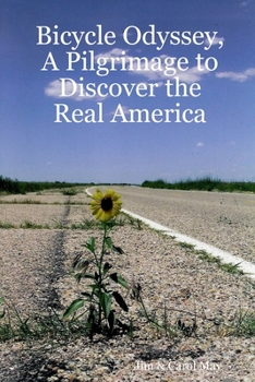 Paperback Bicycle Odyssey, A Pilgrimage to Discover the Real America Book