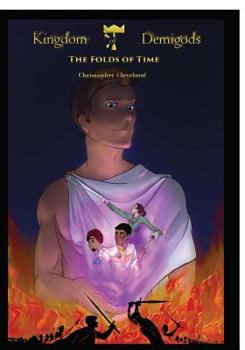 Paperback Kingdom of Demigods: The Folds of Time Book