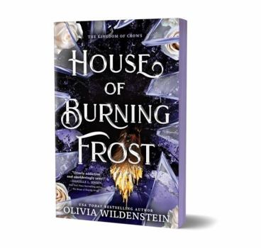 House of Burning Frost (Deluxe Edition) (The Kingdom of Crows, 5)
