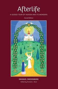 Paperback Afterlife: A Guided Tour of Heaven and Its Wonders Book
