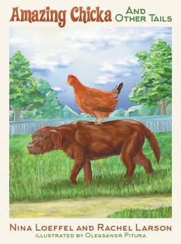 Hardcover Amazing Chicka and Other Tails Book