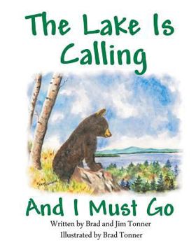 Paperback The Lake is Calling and I Must Go Book