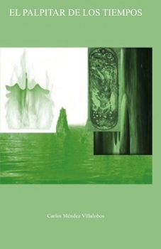 Paperback El Palpitar de los Tiempos [Spanish] Book