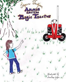 Paperback Annie and the Magic Tractor Book