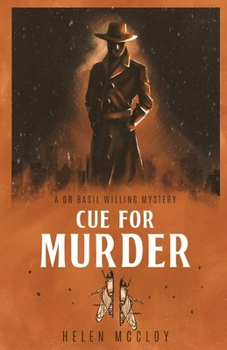 Cue for Murder - Book #5 of the Dr. Basil Willing