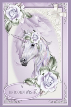 Paperback A Unicorn Wish: Enjoy this 2020 Unicorn Monthly Planner with pages for to do list, budget, grocery list, check list, notes and more Book