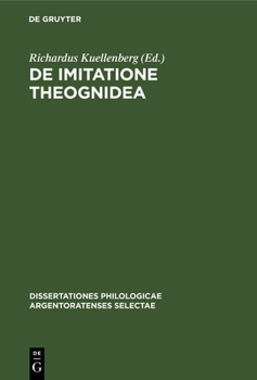 Hardcover de Imitatione Theognidea: AD Summos in Philosophia Honores [Latin] Book