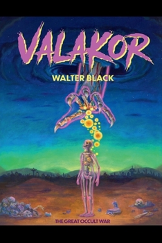 Paperback VALAKOR: The Great Occult War Book