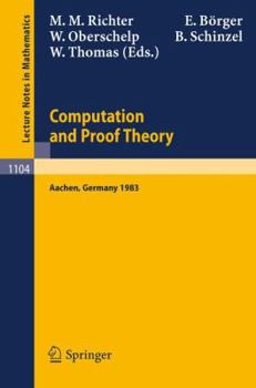 Paperback Proceedings of the Logic Colloquium. Held in Aachen, July 18-23, 1983: Part 2: Computation and Proof Theory Book
