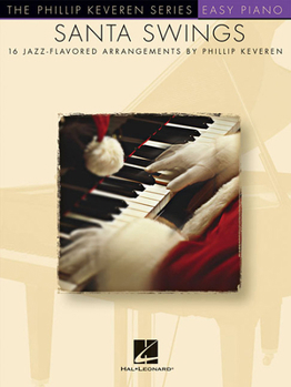 Paperback Santa Swings: Phillip Keveren Series Book