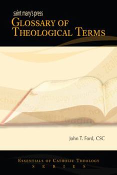 Paperback Saint Mary's Press: Glossary of Theological Terms Book