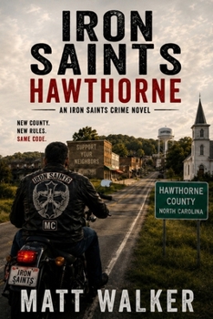Paperback Iron Saints: Hawthorne (Hawthorne County Both Sides of the Line) Book