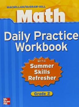 Paperback Macmillan/McGraw-Hill Math, Grade 2, Daily Practice Workbook Book