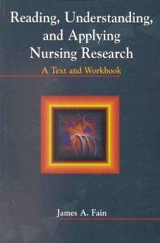 Paperback Reading, Understanding, and Applying Nursing Research: A Text and Workbook Book