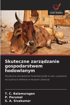 Paperback Skuteczne zarz&#261;dzanie gospodarstwem hodowlanym [Polish] Book