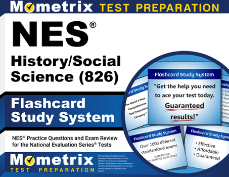 NES History/Social Science (826) Flashcard Study System: NES Practice Questions and Exam Review for the National Evaluation Series Tests
