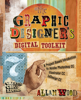Paperback The Graphic Designer's Digital Toolkit Book