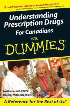 Paperback Understanding Prescription Drugs for Canadians for Dummies Book