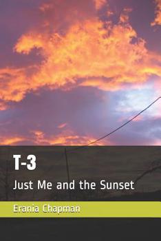 Paperback T-3 Just Me and the Sunset Book