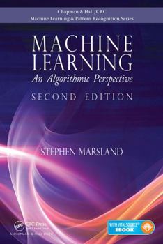 Hardcover Machine Learning: An Algorithmic Perspective, Second Edition Book