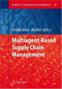 Hardcover Multiagent Based Supply Chain Management Book