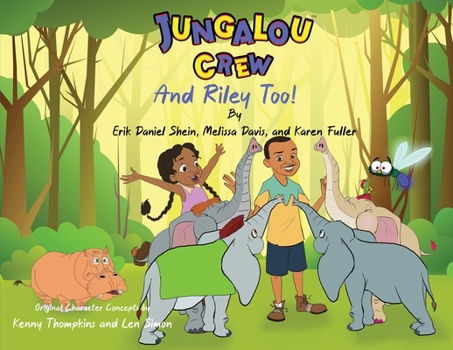 Paperback Jungalou Crew and Riley Too! [Large Print] Book