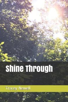 Paperback Shine Through Book