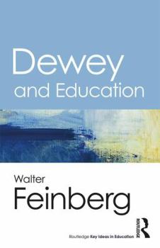 Paperback Dewey and Education Book