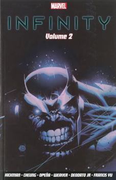 Infinity: Volume 2 - Book #133 of the Marvel Ultimate Graphic Novels Collection: Publication Order