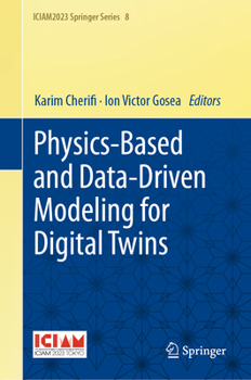 Hardcover Physics-Based and Data-Driven Modeling for Digital Twins Book