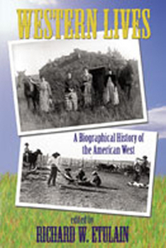 Paperback Western Lives: A Biographical History of the American West Book