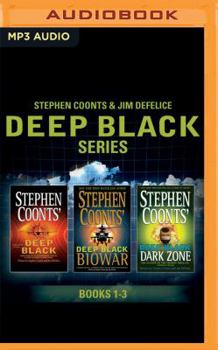 MP3 CD Stephen Coonts & Jim DeFelice - Deep Black Series: Books 1-3: Deep Black, Biowar, Dark Zone Book