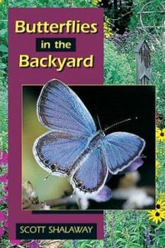 Paperback Butterflies in the Backyard Book