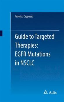 Paperback Guide to Targeted Therapies: EGFR Mutations in NSCLC Book
