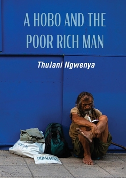 Paperback A Hobo and the Poor Rich Man Book