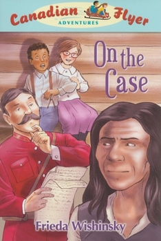 Paperback Canadian Flyer Adventures #12: On the Case Book