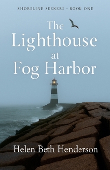 Paperback The Lighthouse at Fog Harbor Book