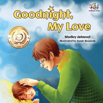 Paperback Goodnight, My Love!: Children's Bedtime Story Book