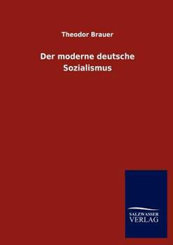 Paperback Der moderne deutsche Sozialismus Book