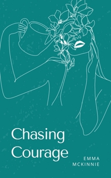 Paperback Chasing Courage Book