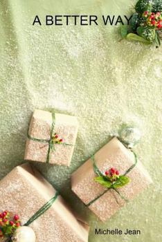 Paperback A Better Way Book