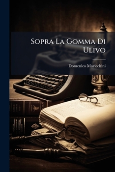 Paperback Sopra La Gomma Di Ulivo [Italian] Book