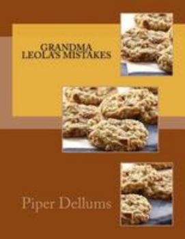 Paperback Grandma Leola's Mistakes Book