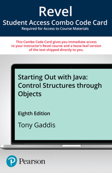 Revel for Starting Out with Java: Control Structures Through Objects -- Combo Access Card