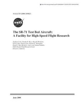 Paperback The Sr-71 Test Bed Aircraft: A Facility for High-Speed Flight Research Book