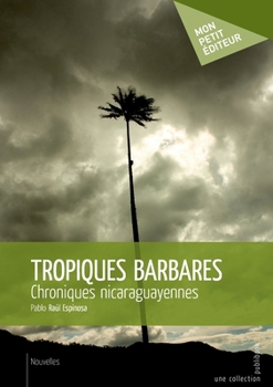 Paperback Tropiques barbares [French] Book