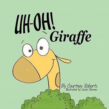 Paperback Uh-Oh! Giraffe Book